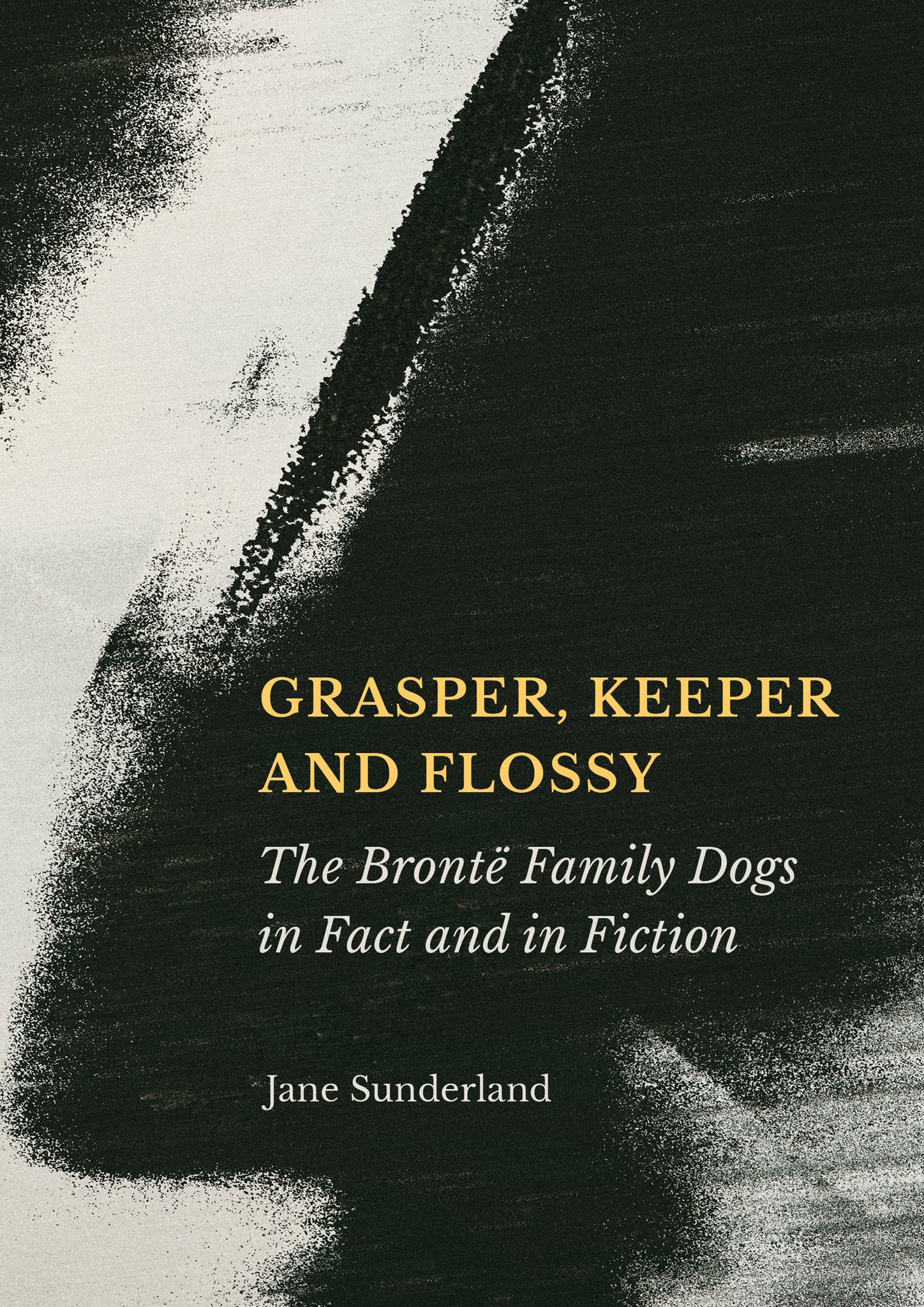 Grasper, Keeper and Flossy: The Brontë Family Dogs in Fact and in Fiction