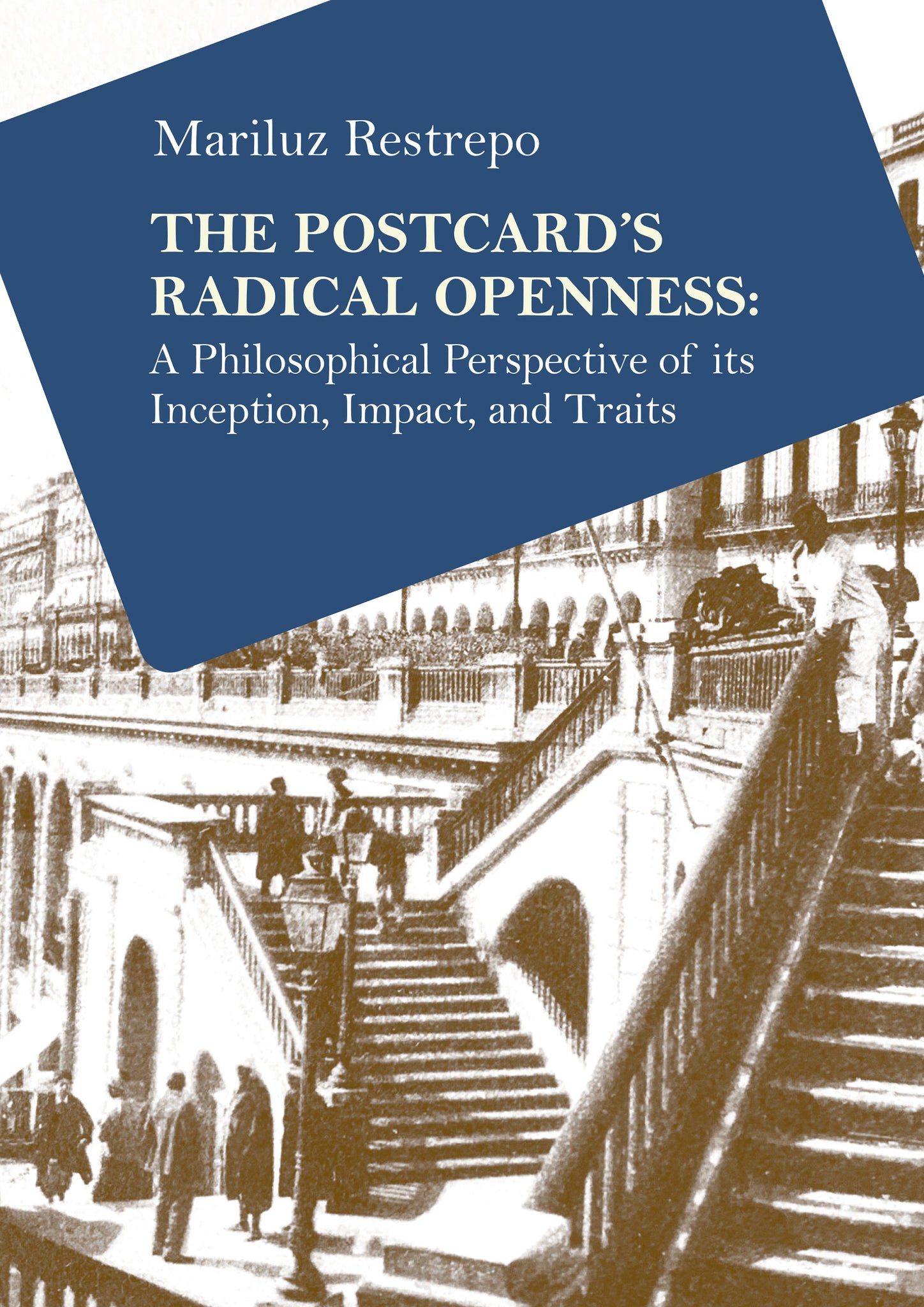 The Postcard’s Radical Openness: A Philosophical Perspective of its Inception, Impact, and Traits