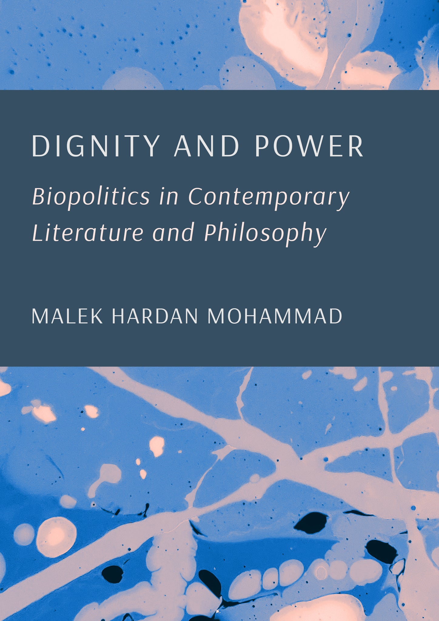 Dignity and Power: Biopolitics in Contemporary Literature and Philosophy