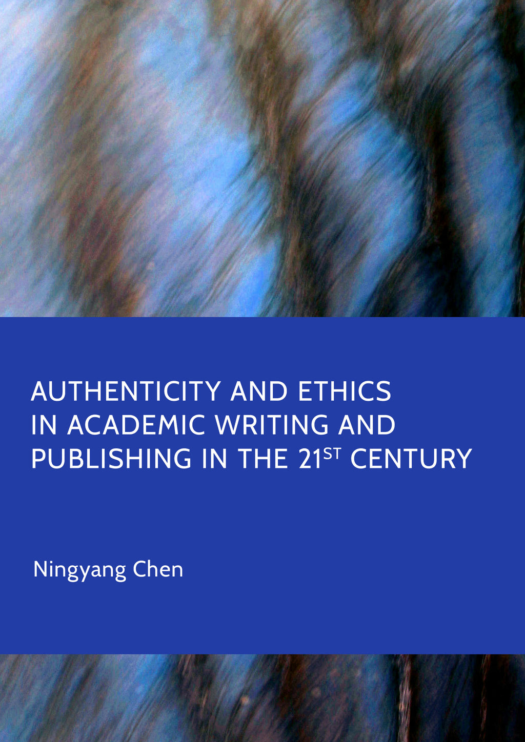Authenticity and Ethics in Academic Writing and Publishing in the 21st ...