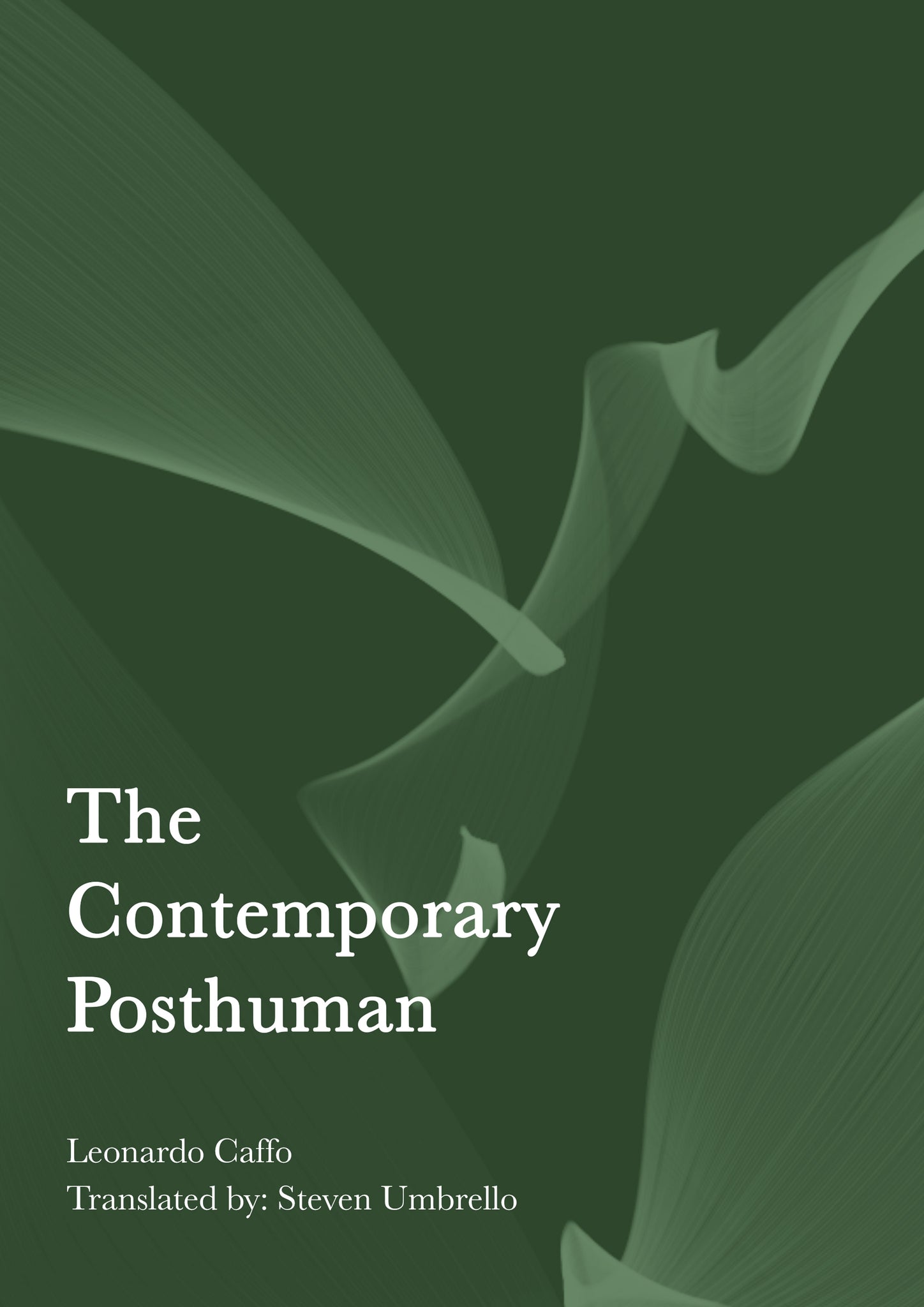 The Contemporary Posthuman